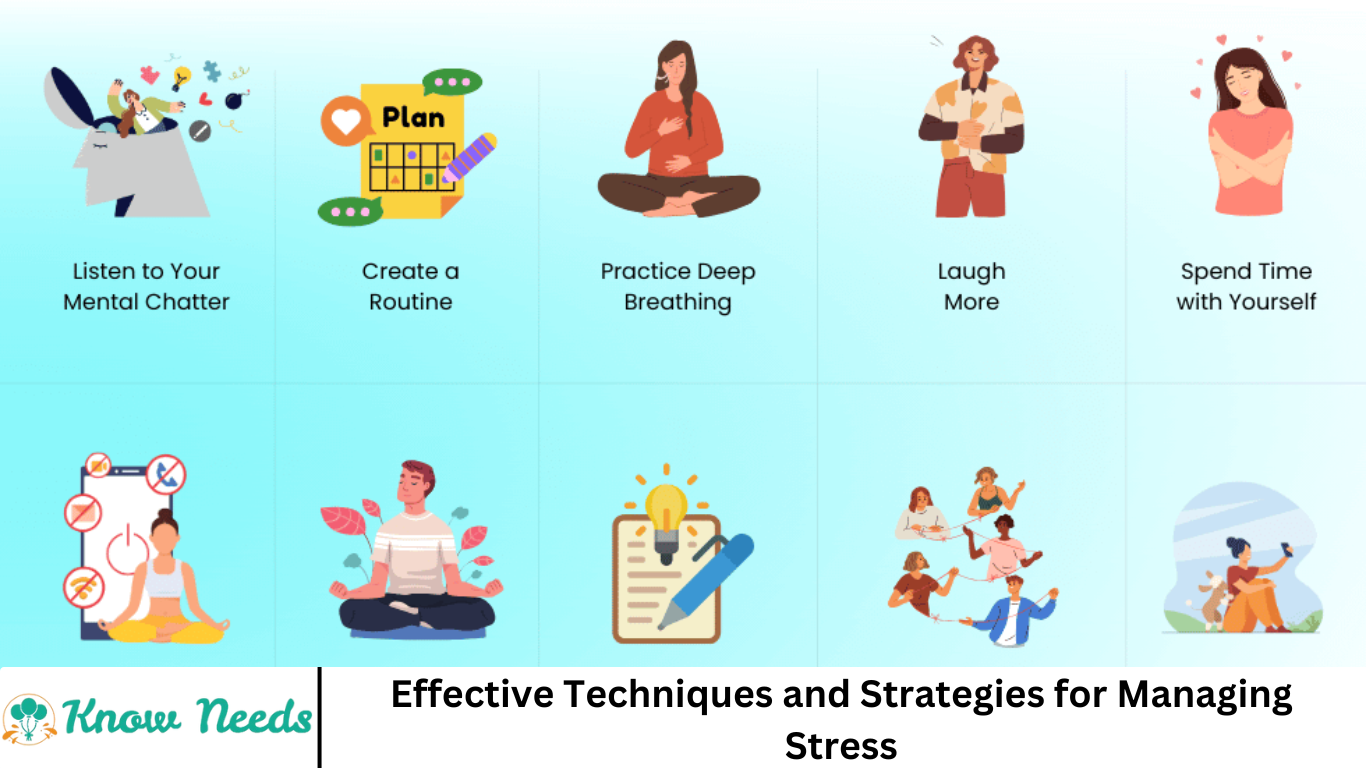 Effective Techniques and Strategies for Managing Stress